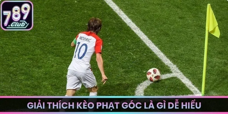 Giải thích kèo phạt góc là gì dễ hiểu